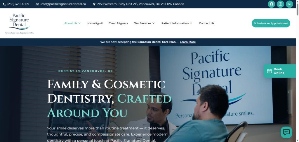 Pacific Signature Dental homepage hero with real in-office photography and small-caps serif headline